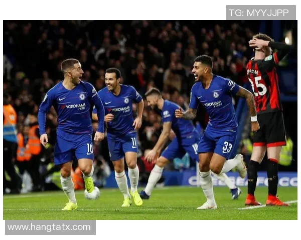 切尔西与伯恩茅斯2019赛季精彩对决回顾与分析 切尔西与伯恩茅斯2019赛季精彩对决回顾与分析